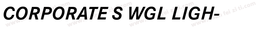 CORPORATE S WGL LIGH字体转换